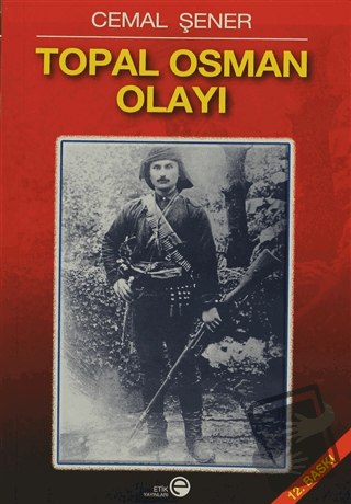 Topal Osman Olayı - Cemal Şener - Etik Yayınları - Fiyatı - Yorumları 