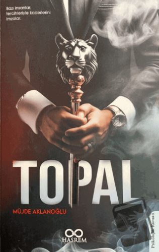 Topal - Müjde Aklanoğlu - Hasrem Yayınları - Fiyatı - Yorumları - Satı