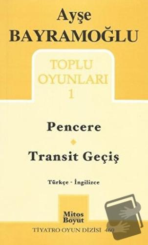 Toplu Oyunlar 1 / Pencere - Transit Geçiş / Windows - Transit Passing 