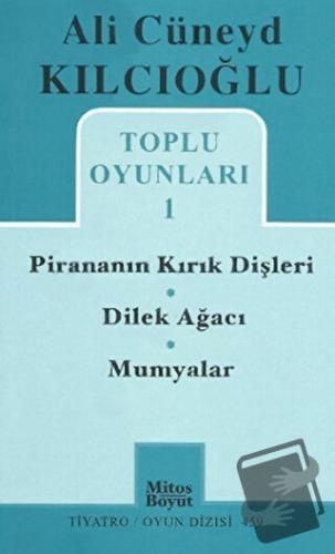 Toplu Oyunlar 1 - Ali Cüneyd Kılcıoğlu - Mitos Boyut Yayınları - Fiyat