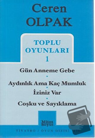 Toplu Oyunları 1- Gün Anneme Gebe -Aydınlık Ama Kaç Mumluk - İziniz Va