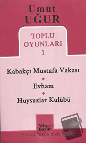 Toplu Oyunları 1 - Kabakçı Mustafa Vakası - Evham - Huysuzlar Kulübü -