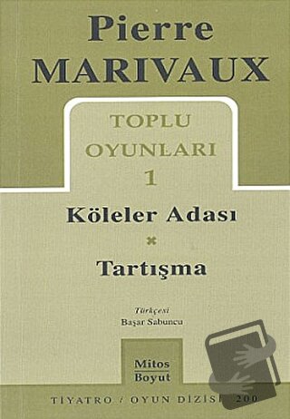 Toplu Oyunları 1 Köleler Adası - Tartışma - Pierre de Marivaux - Mitos