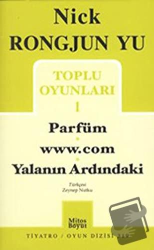 Toplu Oyunları 1 Parfüm - www.com -Yalanın Ardındaki - Nick Rongjun Yu