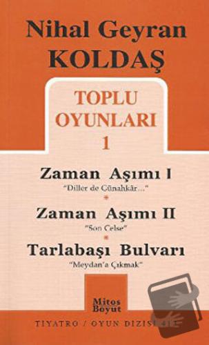 Toplu Oyunları 1 - Zaman Aşımı 1: Diller de Günahkar / Zaman Aşımı 2: 