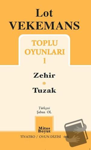 Toplu Oyunları 1 - Zehir - Tuzak - Lot Vekemans - Mitos Boyut Yayınlar