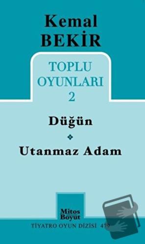 Toplu Oyunları 2 - Düğün / Utanmaz Adam - Kemal Bekir - Mitos Boyut Ya