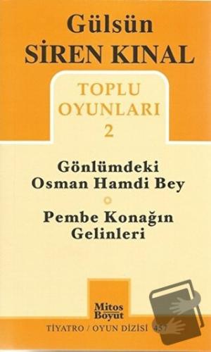 Toplu Oyunları 2: Gönlümdeki Osman Hamdi Bey - Pembe Konağın Gelinleri