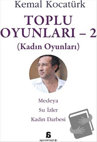 Toplu Oyunları - 2 - Kemal Kocatürk - Agora Kitaplığı - Fiyatı - Yorum