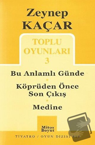 Toplu Oyunları 3 - Bu Anlamlı Günde - Köprüden Önce Son Çıkış - Medine