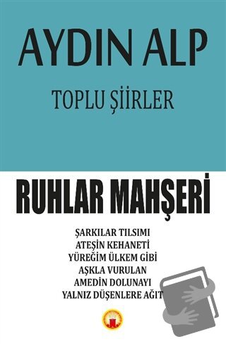 Toplu Şiirler - Ruhlar Mahşeri - Aydın Alp - J&J Yayınları - Fiyatı - 