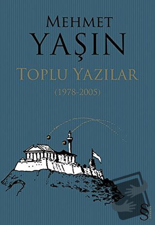 Toplu Yazılar - Mehmet Yaşın - Everest Yayınları - Fiyatı - Yorumları 