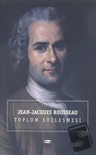 Toplum Sözleşmesi - Jean-Jacques Rousseau - Anahtar Kitaplar Yayınevi 