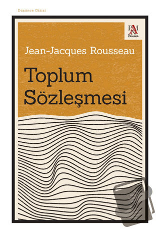 Toplum Sözleşmesi - Jean-Jacques Rousseau - Panama Yayıncılık - Fiyatı