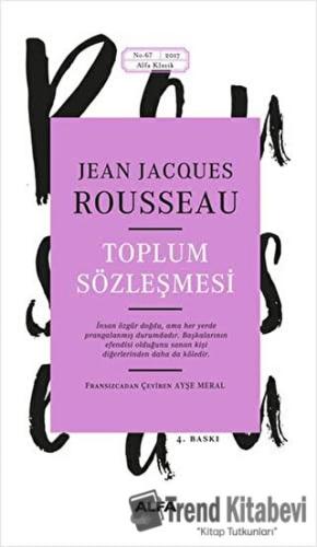 Toplum Sözleşmesi - Jean-Jacques Rousseau - Alfa Yayınları - Fiyatı - 