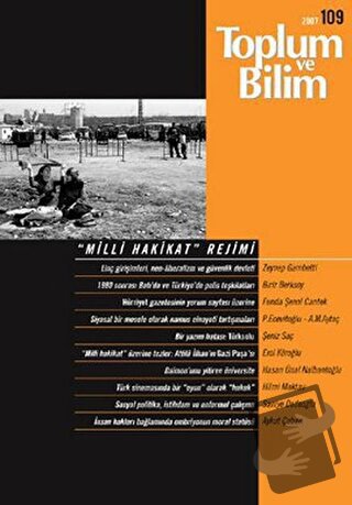 Toplum ve Bilim Sayı: 109 "Milli Hakikat" Rejimi - - Birikim Yayınları