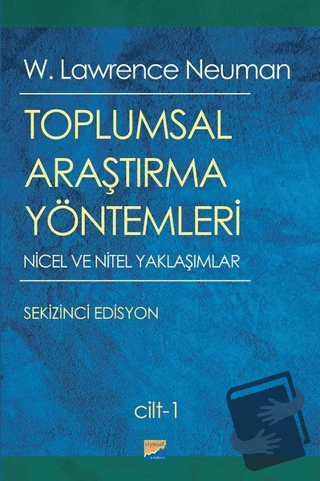 Toplumsal Araştırma Yöntemleri (2 Cilt Takım) - W. Lawrence Neuman - S