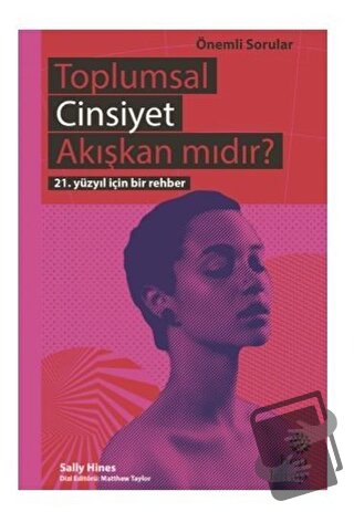 Toplumsal Cinsiyet Akışkan mıdır? - Sally Hines - Hep Kitap - Fiyatı -