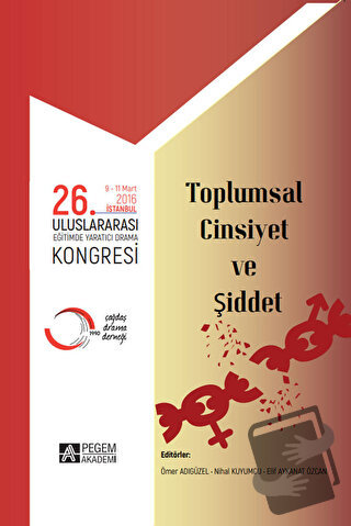 Toplumsal Cinsiyet ve Şiddet - Elif Aykanat Özcan - Pegem Akademi Yayı