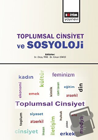 Toplumsal Cinsiyet ve Sosyoloji - Kolektif - Eğitim Yayınevi - Ders Ki