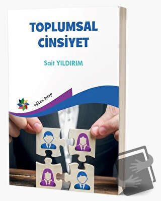 Toplumsal Cinsiyet - Sait Yıldırım - Eğiten Kitap - Fiyatı - Yorumları