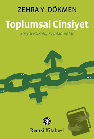 Toplumsal Cinsiyet - Zehra Y. Dökmen - Remzi Kitabevi - Fiyatı - Yorum