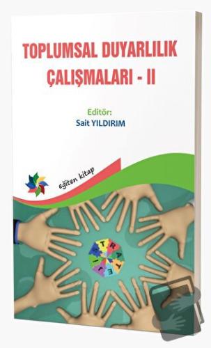 Toplumsal Duyarlılık Çalışmaları 2 - Sait Yıldırım - Eğiten Kitap - Fi