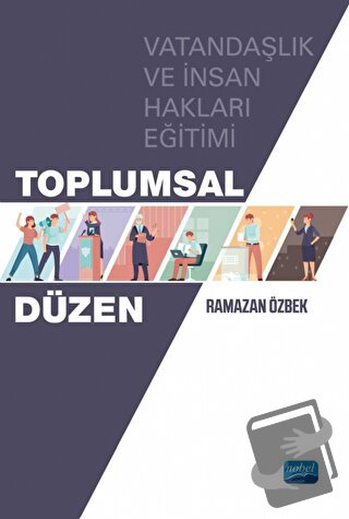 Toplumsal Düzen - Ramazan Özbek - Nobel Akademik Yayıncılık - Fiyatı -