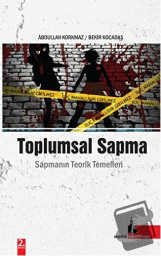 Toplumsal Sapma - Abdullah Korkmaz - Doğu Kütüphanesi - Fiyatı - Yorum