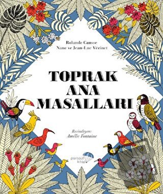 Toprak Ana Masalları - Nane ve Jean-Luc Vezinet - Paraşüt Kitap - Fiya