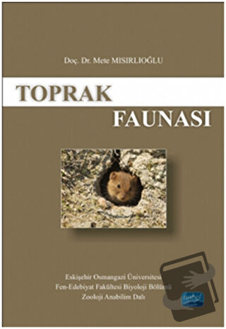 Toprak Faunası - Mete Mısırlıoğlu - Nobel Akademik Yayıncılık - Fiyatı