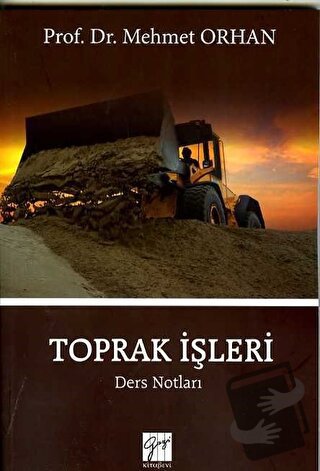 Toprak İşleri - Mehmet Orhan - Gazi Kitabevi - Fiyatı - Yorumları - Sa