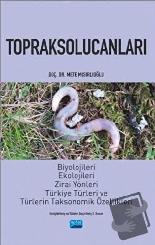 Topraksolucanları - Mete Mısırlıoğlu - Nobel Akademik Yayıncılık - Fiy