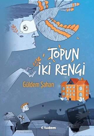 Topun İki Rengi - Güldem Şahan - Tudem Yayınları - Fiyatı - Yorumları 