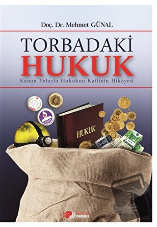 Torbadaki Hukuk - Mehmet Günal - Berikan Yayınevi - Fiyatı - Yorumları