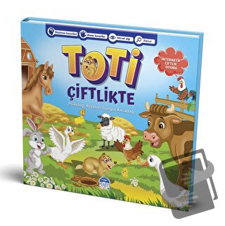 Toti Çiftlikte - Ayşenur Güngör Kırcadağ - Martı Çocuk Yayınları - Fiy