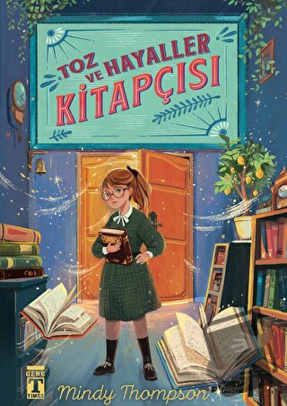 Toz ve Hayaller Kitapçısı - Mindy Thompson - Genç Timaş - Fiyatı - Yor