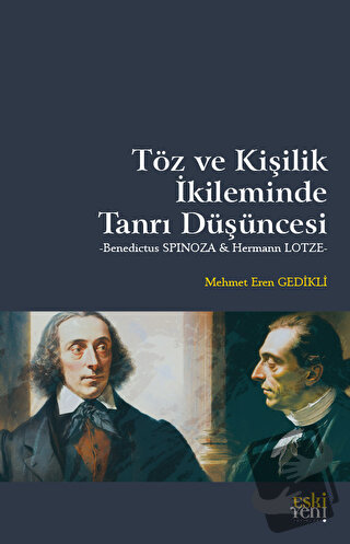 Töz ve Kişilik İkileminde Tanrı Düşüncesi - Mehmet Eren Gedikli - Eski