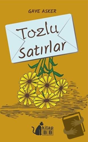 Tozlu Satırlar - Gaye Asker - BB Kitap - Fiyatı - Yorumları - Satın Al