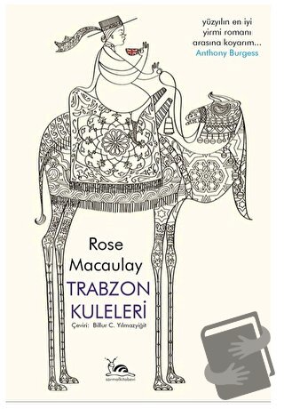 Trabzon Kuleleri - Rose Macaulay - Sarmal Kitabevi - Fiyatı - Yorumlar