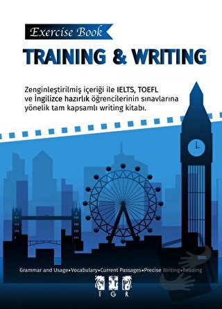 Training and Writing - Exercise Book - Kolektif - TGR Yayıncılık - Fiy