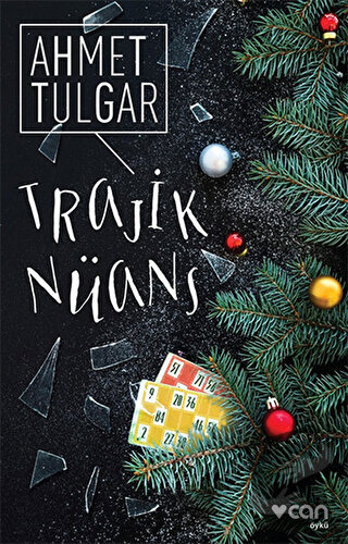 Trajik Nüans - Ahmet Tulgar - Can Yayınları - Fiyatı - Yorumları - Sat