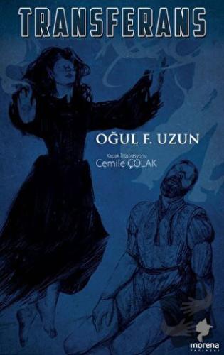 Transferans - Oğul F. Uzun - Morena Yayınevi - Fiyatı - Yorumları - Sa