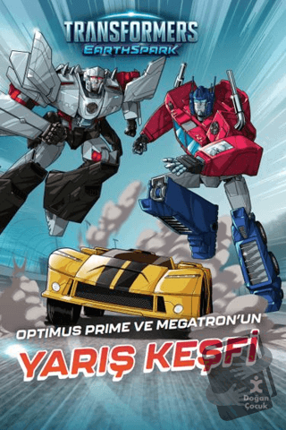 Transformers Earthspark - Kolektif - Doğan Çocuk - Fiyatı - Yorumları 