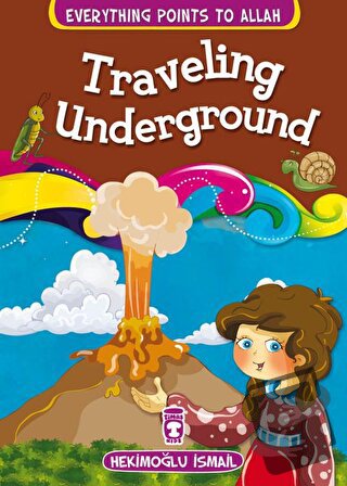 Traveling Underground - Hekimoğlu İsmail - Timaş Publishing - Fiyatı -