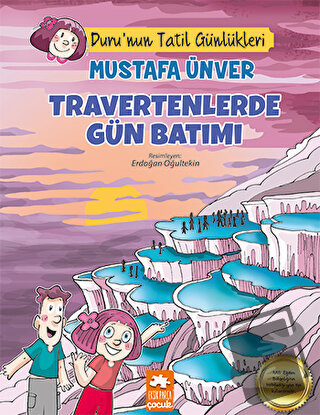 Travertenlerde Gün Batımı - Mustafa Ünver - Eksik Parça Yayınları - Fi