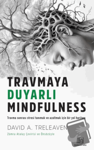 Travmaya Duyarlı Mindfulness - David A. Treleaven - Üçüncü Göz - Fiyat