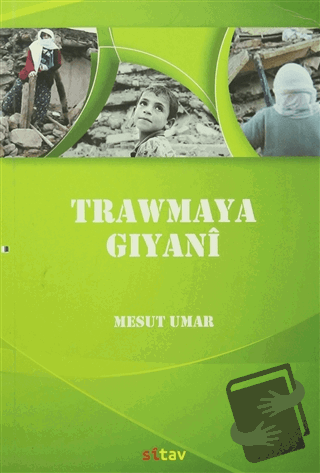 Trawmaya Gıyanı - Mesut Umar - Sitav Yayınevi - Fiyatı - Yorumları - S