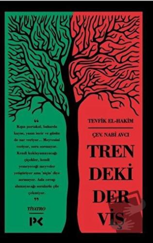 Trendeki Derviş - Tevfik El-Hakim - Profil Kitap - Fiyatı - Yorumları 