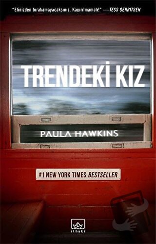 Trendeki Kız - Paula Hawkins - İthaki Yayınları - Fiyatı - Yorumları -